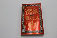 Tidings of Great Joy : A Novel by Sandra Brown (1999, Mass Market) C1093