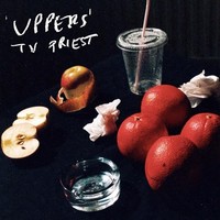 Tv Priest - Uppers - Vinyl Record 12 Record - G3Z