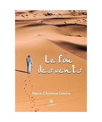 Le fou des vents, Lemire, Marie-Christine