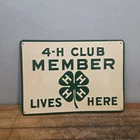 Vintage 1960s-70s 4-H Club Member Lives here Tin Embossed Sign 14"×11"