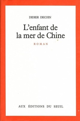 Das Kind des Chinesischen Meeres - Deko, Didier