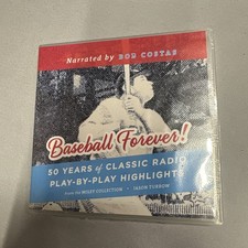 Baseball Forever! 50 Years of Classic Radio Play-by-Play Highlights/Bob Costas
