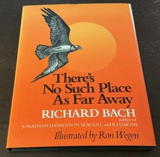 There's No Such Place as Far Away by Richard Bach 1979 1st printing HC DJ