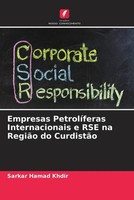 Sarkar Hamad Khdir | Empresas PetrolíFeras Internacionais E RSE Na RegiãO Do...