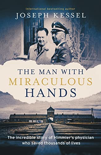 The Man with Miraculous Hands by Joseph Kessel (Hardback Book) - Image 6