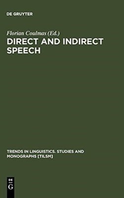 Coulmas - Direct and Indirect Speech - New hardback or cased book - X555z