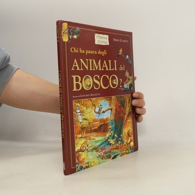 Chi ha paura degli animali del bosco?  |  Sergio Zuanetti