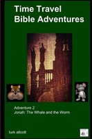 Turk Allcott | Time Travel Bible Adventures | Taschenbuch | Englisch (2016)