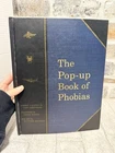 The Pop-Up Book of Phobias by Gary Greenberg (1999 Hardcover)
