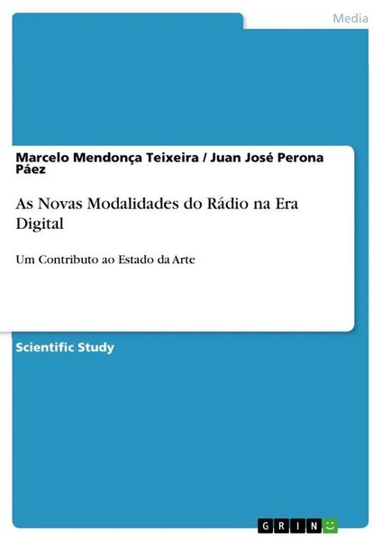 Marcelo MendonçA Teixeira (U. A.) | As Novas Modalidades Do RáDio Na Era Digital-image