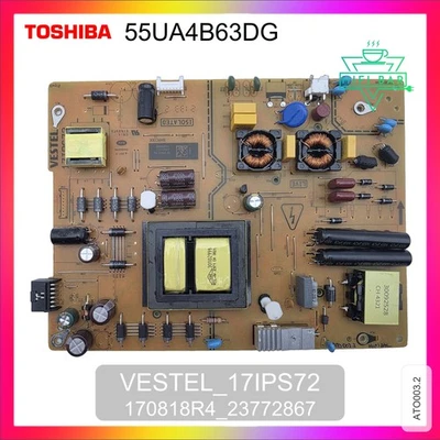 ✅ Alimentation pour TV TOSHIBA 55UA4B63DG VESTEL 17IPS72 170818R4 * 23772867 ✅ - Photo 1/4