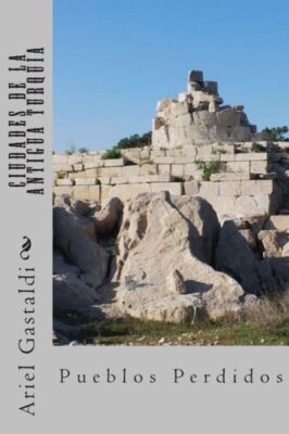 Ciudades De La Antigua Turquia: Ciudades-Estados  Su Historia