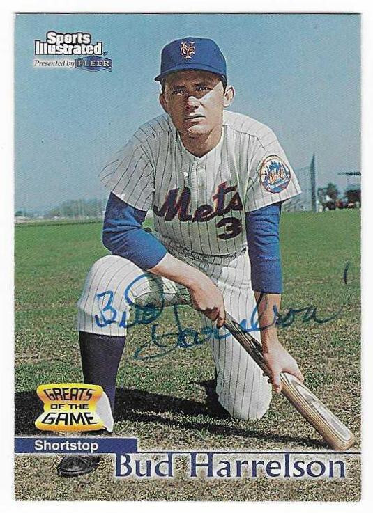 BUD HARRELSON 1999 SI FLEER GREATS AUTOGRAPHED SIGNED # 81 NEW YORK METS