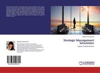 Strategic Management Simulation Naghmeh Niroomand