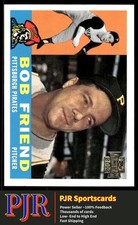 Bob Friend 2002 Topps Archives #98 Pittsburgh Pirates White back