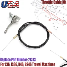 For J36, JS36, B46, BS46 Trowel Machines Throttle Cable Replacement Kit # 21243