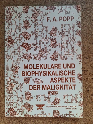 F.-A. Popp: Molekulare und biophysikalische Aspekte der Malignität - Bild 1 von 4
