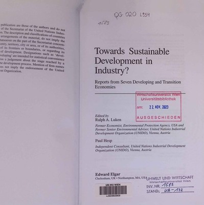 Towards Sustainable Development in Industry: Reports from Seven Developing and T