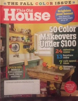 This Old House Magazine September 2015 The Fall Issue 50 Color Makeovers - Image 1 of 4