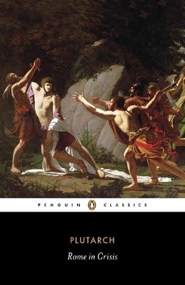 Plutarch Rome in Crisis (Paperback)