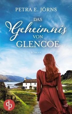 Petra E. Jörns | Das Geheimnis von Glencoe | Taschenbuch | Deutsch (2023)