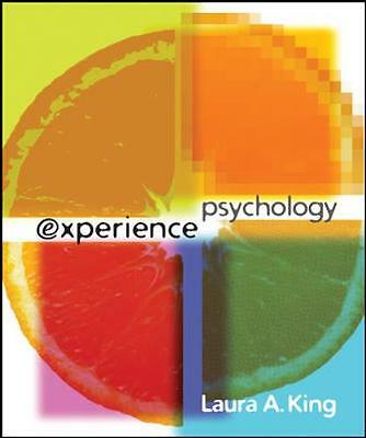 Experience Psychology by King, Laura