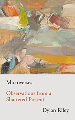 Microverses: Observations from a Shattered Present - Paperback / softback NEW Ri