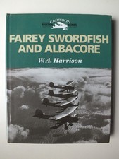 Fairey Swordfish and Albacore (Crowood Aviation)