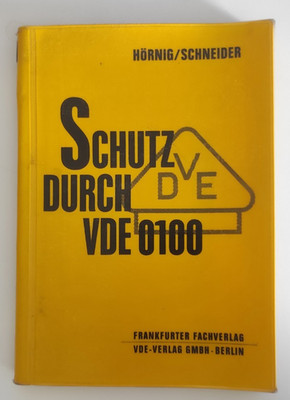 Schutz durch DIN VDE, Europa Lehrmittel, 20. Auflage 2021, Elektrotechnik