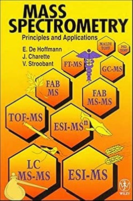 Mass Spectrometry : Principles and Applications Paperback