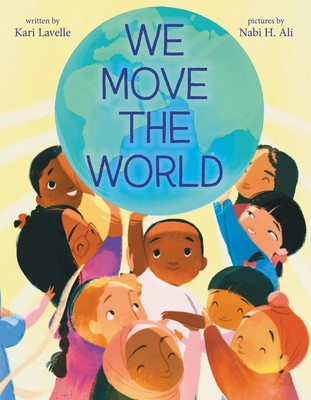 We Move the World von Kari Lavelle (Englisch) Hardcover Buch