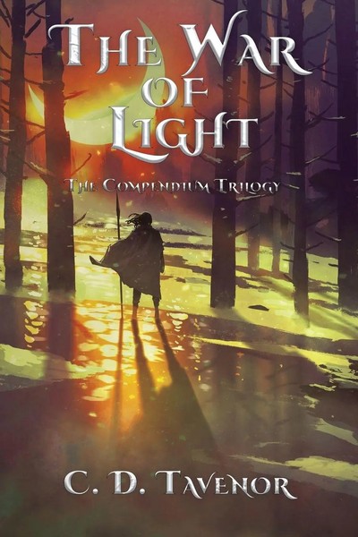 The War Of Light The Compendium Trilogy C. D. Tavenor Taschenbuch Englisch 2021-image
