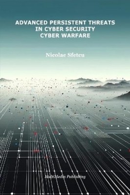 Nicolae Sfetcu Advanced Persistent Threats in Cybersec (Taschenbuch) (US IMPORT)