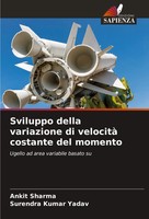 Sviluppo Della Variazione Di Velocità Costante Del Momento Ankit Sharma (U. A.)