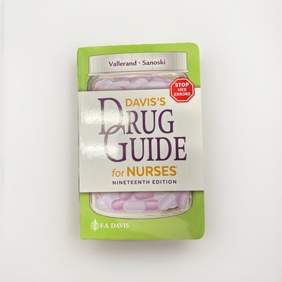 Davis's Drug Guide for Nurses by April Hazard Vallerand and Cynthia A....