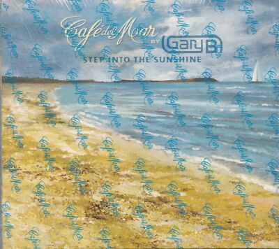 Gary B - Step Into the Sunshine (digipak) | CD