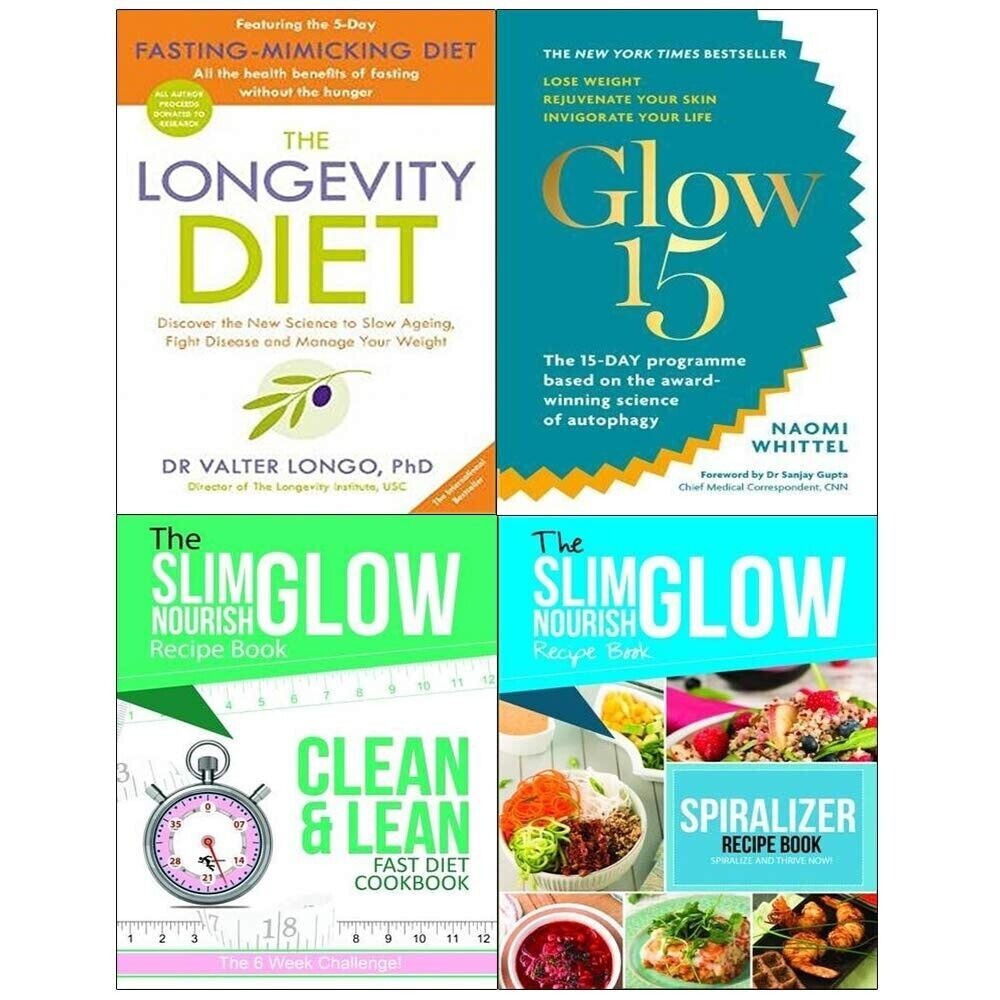 Longevity Diet Dr Valter Longo,Glow15, Clean & Lean,Spiralize Recipe 4 Books Set
