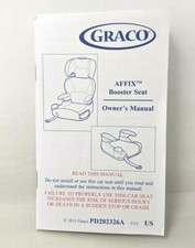 2012 Graco Affix Booster Car Seat Owner's Manual PD202326A English Spanish FP20