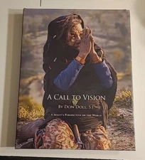 A Call to Vision: A Jesuits Perspective on the World by Don Doll  SIGNED 