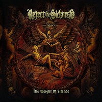 Reject The Sickness - Weight Of Silence - Vinyl Record - G3Z