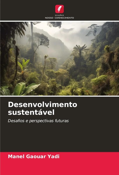 Manel Gaouar Yadi | Desenvolvimento SustentáVel | Taschenbuch | Portugiesisch-image