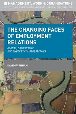 The Changing Faces of Employment Rel..., Farnham, David