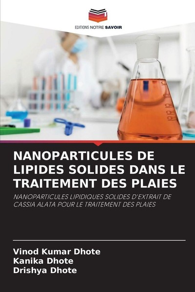Nanoparticules De Lipides Solides Dans Le Traitement Des Plaies Vinod Kumar Dhot-image