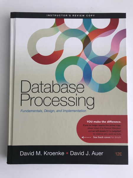 [NEW] Database Processing 12th Ed - 9780132145374 - Review Copy
