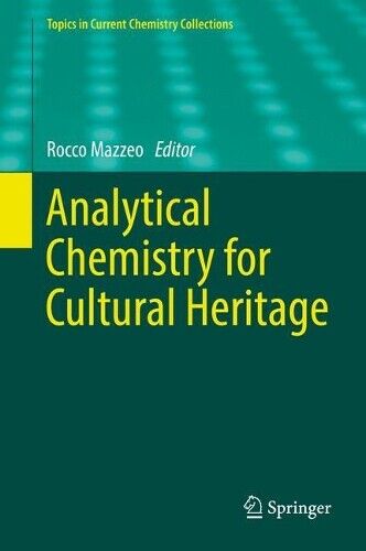 Thumbnail - Rocco Mazzeo Analytical Chemistry For Cultural Heritage (gebundene