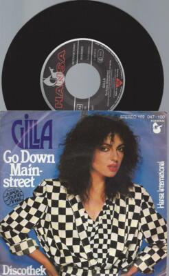 7''   Gilla  Go Down Mainstreet //