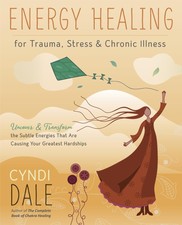 Energy Healing for Trauma, Stress & Chronic I...