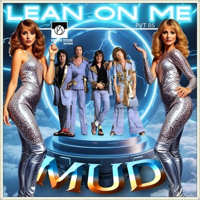 7'' MUD Lean On Me / Greacian Lament PRIVATE STOCK Glam Rock UK 1976 like NEW!