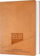 Elberfelder Bibel. Die große Studien- und Ko...