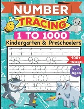 Number Tracing for kids ages 3-5: Tracing Numbers 1-1000 for Preschoolers  Kind